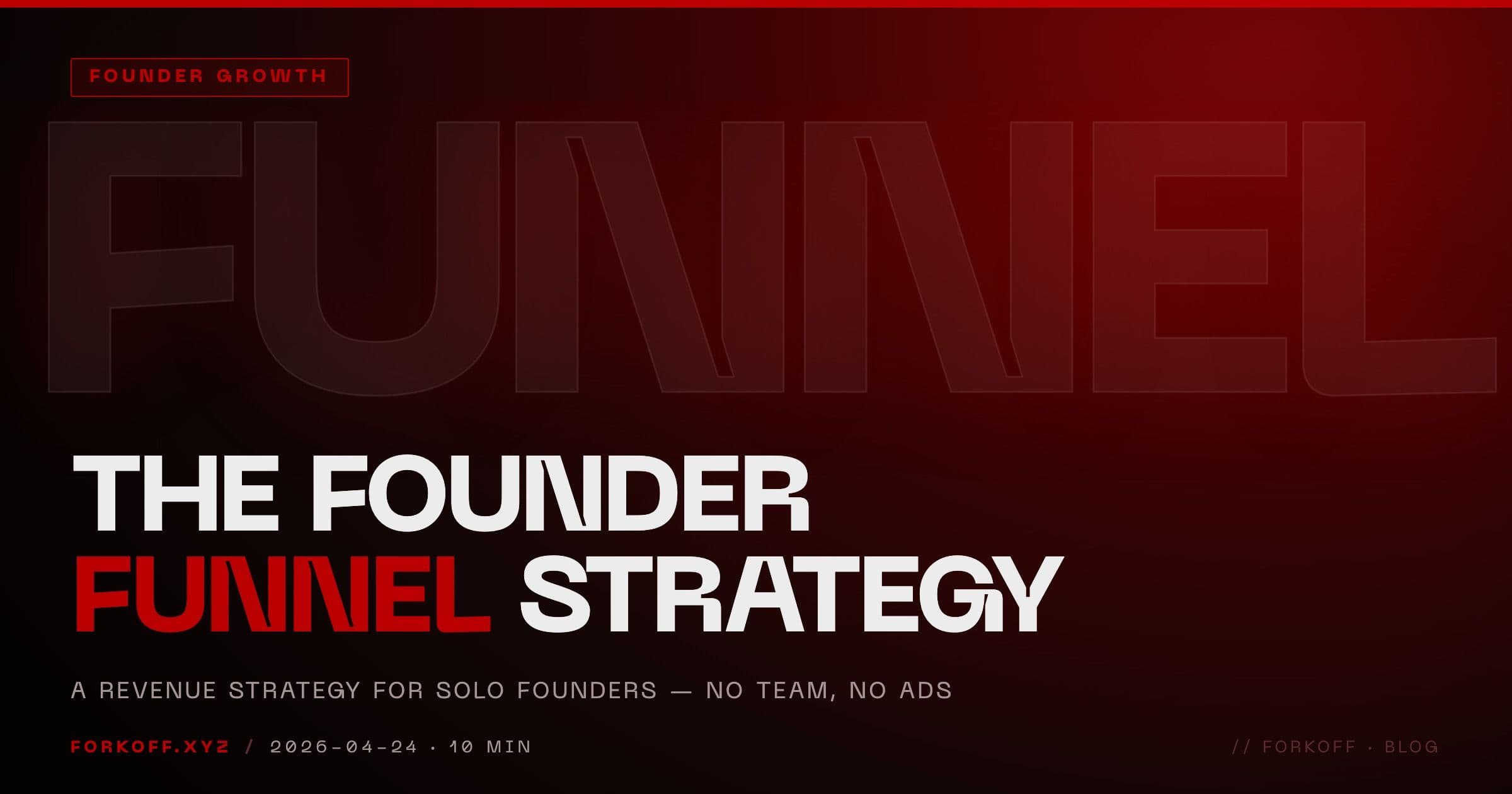 The Founder Funnel: A Revenue Strategy for Solo Founders cover