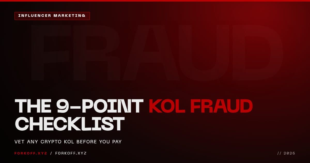 How to vet a crypto KOL before you pay: a 9-point fraud detection checklist for web3 founders