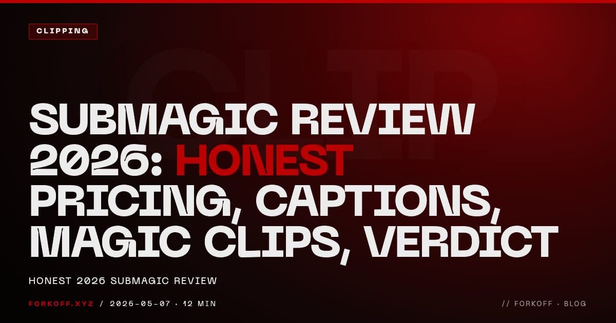 Submagic Review 2026: Honest Pricing, Captions, Magic Clips, Verdict