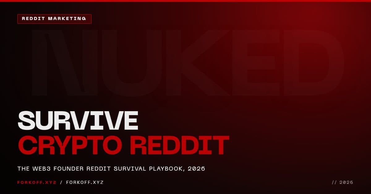 Web3 founder Reddit survival playbook cover: the karma floor, warming protocol, and mod landmines for marketing crypto subreddits without getting nuked