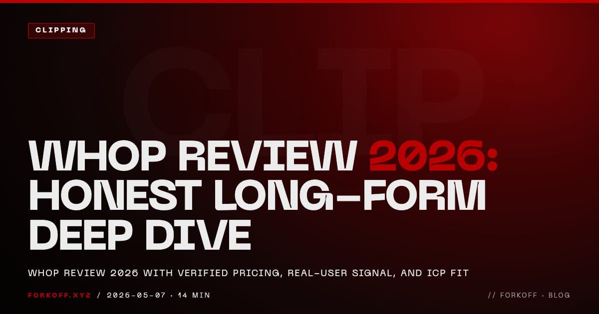 Whop Review 2026: Is It Legit? Pricing + Verdict